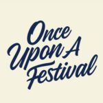 Once Upon A Time Festival